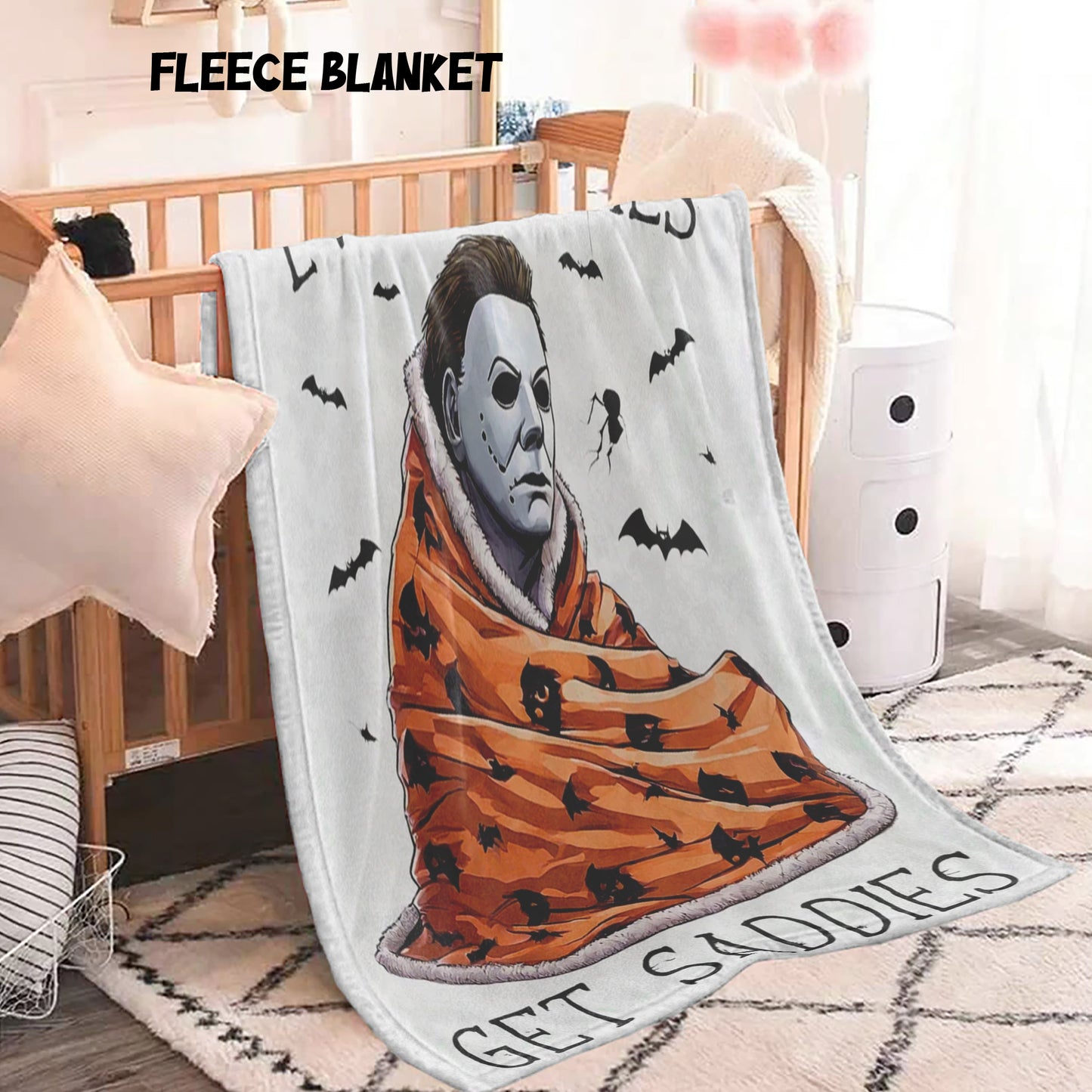 Michael Myers Even Baddies Get Saddies Halloween Blanket