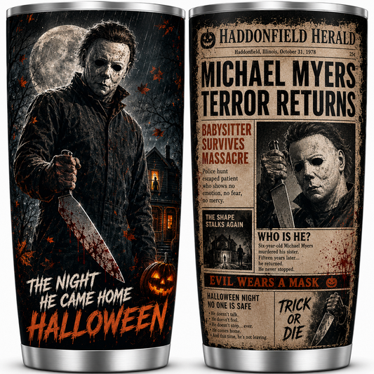 Michael Myers  20oz Stainless Steel Halloween Cup - Horror Mug - Gift for Adults